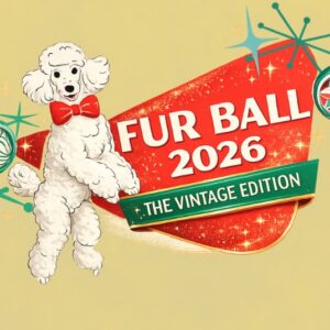 Fur Ball 2026 The Vintage Edition by KPA!
